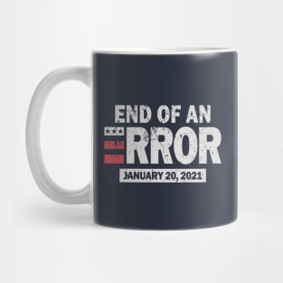 Vintage End Of An Error 2021 Mug